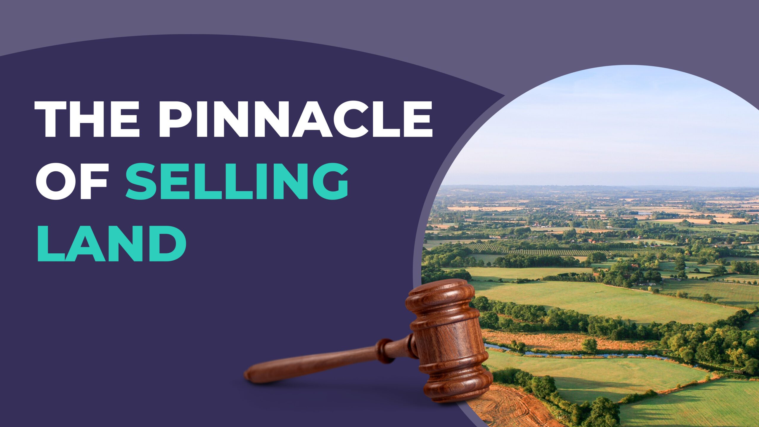 Pinnacle of land sales